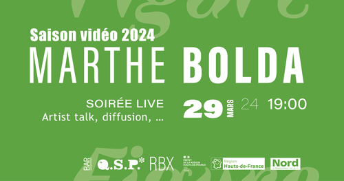 marthe bolda saison vidéo 2024 BARRbx artist talk vidéo